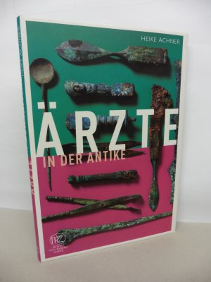 Ärzte in der Antike