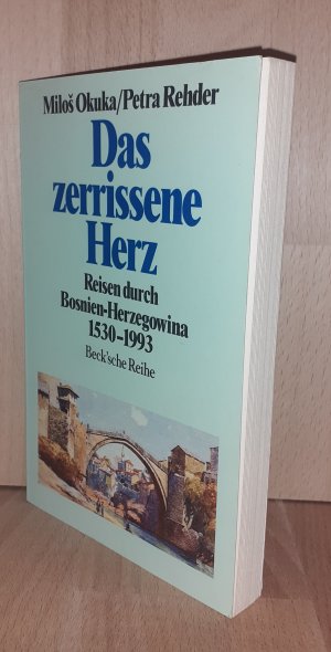 gebrauchtes Buch – Okuka, Milos/ Rehder – Das zerrissene Herz: Reisen durch Bosnien-Herzegowina; 1530 - 1993