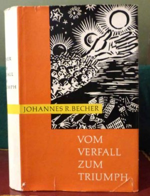 Vom Verfall zum Triumph. Aus dem lyrischen Werk 1912-1958. Mit fünfzig Originalholzschnitten von Frans Masereel.. Hrsg. von der Deutschen Akademie der […]