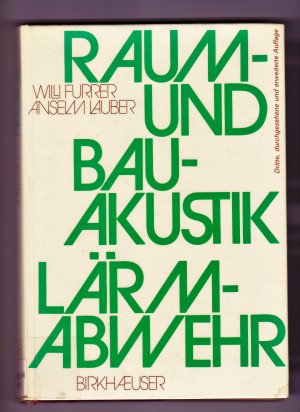 Raum- und Bauakustik, Lärmabwehr