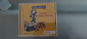 neues Hörbuch – Astrid Lindgren – Immer dieser Michel - Hörspiel von Kurt Vethake