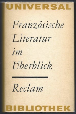 antiquarisches Buch – Fischer, Prof. Dr – Französische Literatur im Überblick; Reclams Universal-Bibliothek, Band 422