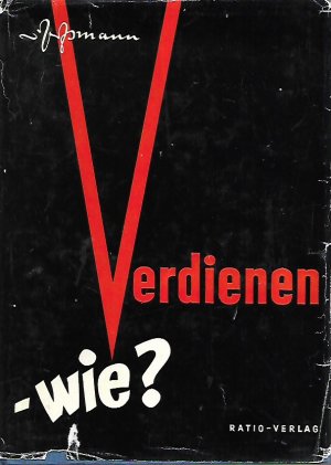 Verdienen - Wie