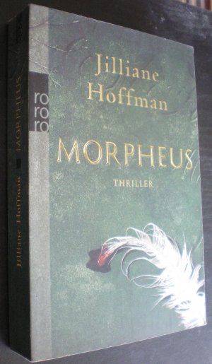 gebrauchtes Buch – Jilliane Hoffman – Morpheus. Thriller