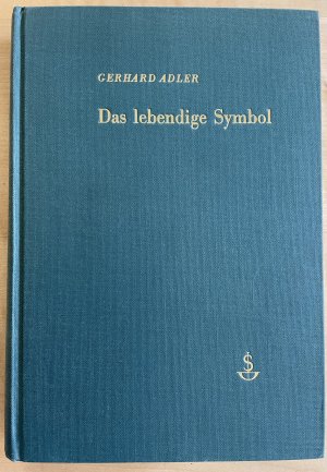 Das lebendige Symbol. Eine Darstellung eines analytischen Individualprozesses.