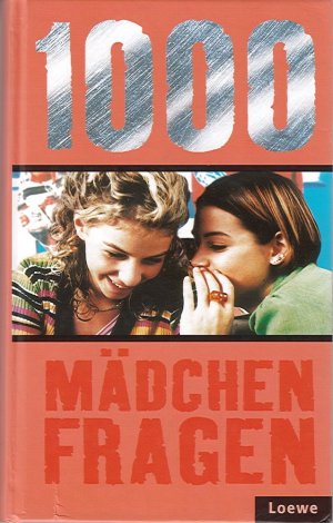 gebrauchtes Buch – Gaby Schuster – 1000 Mädchenfragen