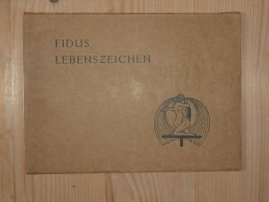 Lebenszeichen. 12 Federzeichnungen von Fidus.