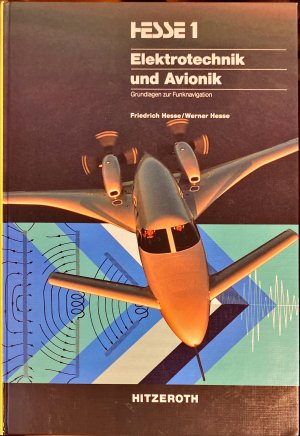 Elektrotechnik und Avionik. Grundlagen zur Funknavigation; Hesse 1