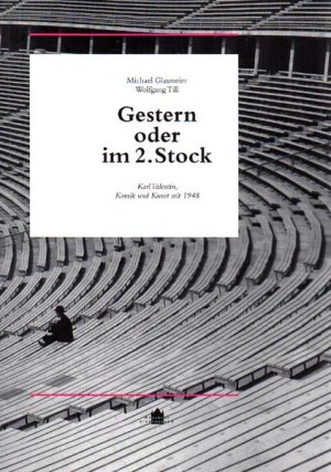 gebrauchtes Buch – Glasmeier, Michael & Till – Gestern oder im 2. Stock., Karl Valentin, Komik und Kunst seit 1948.