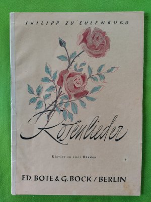 antiquarisches Buch – Zu Eulenburg – Rosenlied.