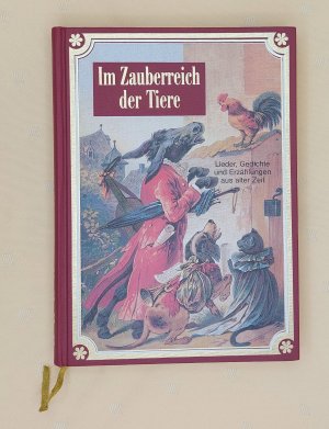 gebrauchtes Buch – Jan Paul  – Im Zauberreich der Tiere - Lieder, Gedichte und Erzählungen aus alter Zeit