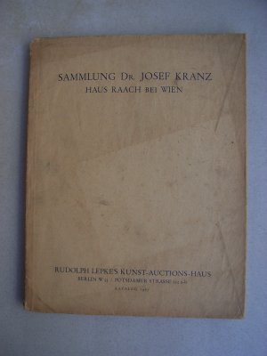 antiquarisches Buch – Sammlung Dr. Josef Kranz Haus Raach bei Wien Auktions Katalog