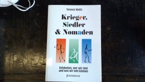 Krieger, Siedler & Nomaden