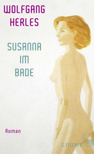 gebrauchtes Buch – Wolfgang Herles – Susanna im Bade