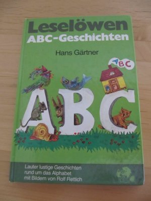 gebrauchtes Buch – Gärtner, Hans - Ilse van Heyse – Leselöwen-ABC-Geschichten und Zoogeschichten