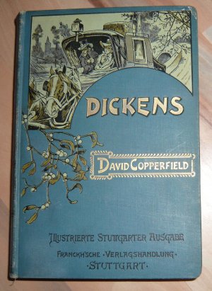 antiquarisches Buch – Charles Dickens – David Copperfield - Illustrierte Stuttgarter Ausgabe - Zweiter Band