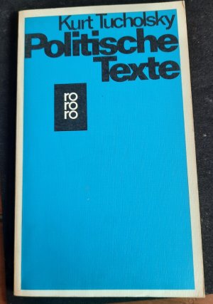 gebrauchtes Buch – Kurt Tucholsky – Politische Texte