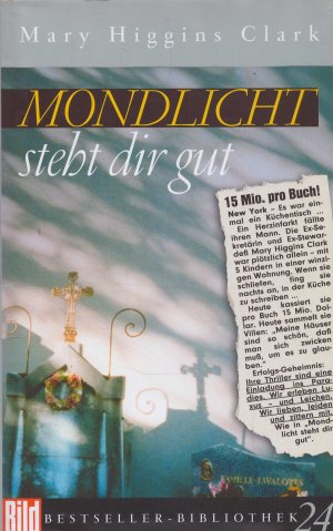 gebrauchtes Buch – Mary Higgins Clark – Mondlicht steht dir gut