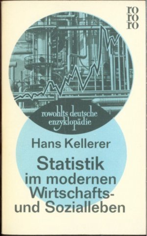 Statistik im modernen Wirtschafts- und Sozialleben