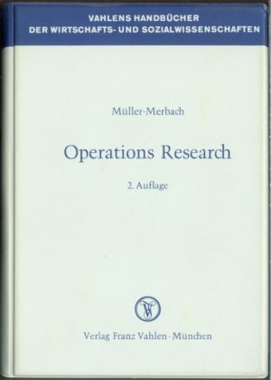 Operations Research. Methoden und Modelle der Optimalplanung