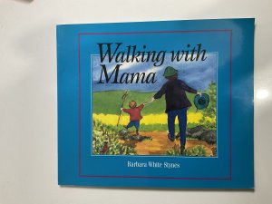 gebrauchtes Buch – Barbara Stynes – Walking With Mama