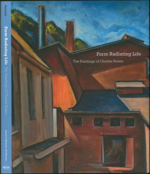 Form Radiating Life: The Paintings of Charles Rosen