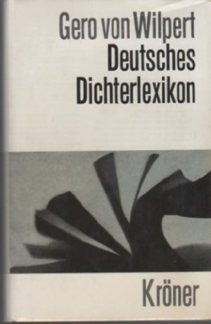 gebrauchtes Buch – Wilpert, Gero von Wilpert – Deutsches Dichterlexikon