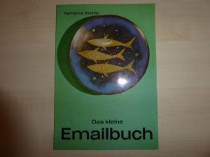 Das kleine Emailbuch