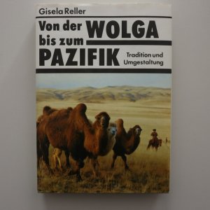 Von der Wolga bis zum Pazifik - Tradition und Umgestaltung