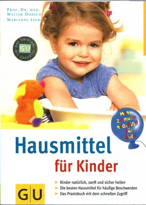 gebrauchtes Buch – Walter Dorsch, Prof – Hausmittel für Kinder