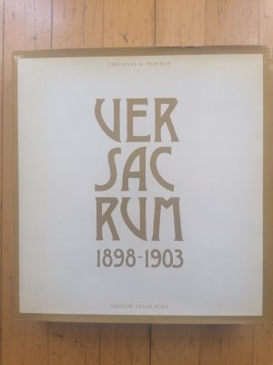 Ver Sacrum. 1898 bis 1903