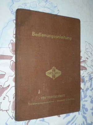 Bedienungsanleitung für die Mähdrescher E 174 und E 175 ( VEB Fortschritt, von 1962 )