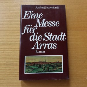 gebrauchtes Buch – Andrzej Szczypiorski – Eine Messe für die Stadt Arras