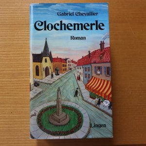 Clochemerle und Clochemerle Babylon