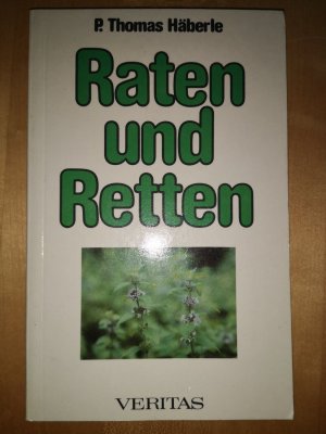 Raten und Retten