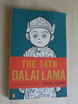 The 14th Dalai Lama: A Manga Biography