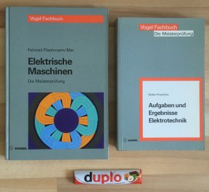 gebrauchtes Buch – Fehmel, Gerd; Flachmann – 2 Elektrotechnik-Bücher + 1 Duplo: Elektrische Maschinen. Die Meisterprüfung + Aufgaben und Ergebnisse Elektrotechnik. Die Meisterprüfung. + 1 Duplo