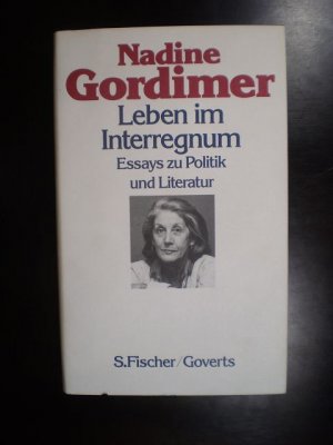 Leben im Interregnum. Essays zu Politik und Literatur