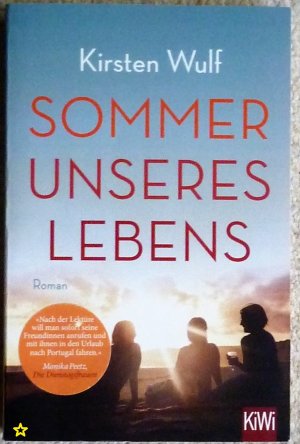 gebrauchtes Buch – Kirsten Wulf – Sommer unseres Lebens