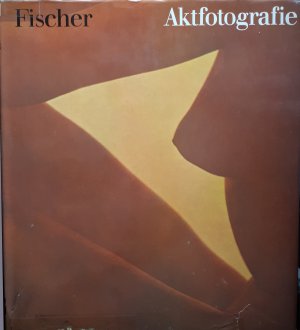 gebrauchtes Buch – Klaus Fischer – Aktfotografie