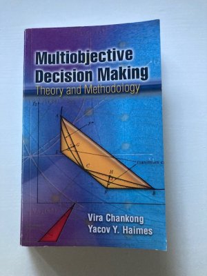 gebrauchtes Buch – Vira Chankong & Yacov Y – Multiobjective Decision Making: Theory and Methodology