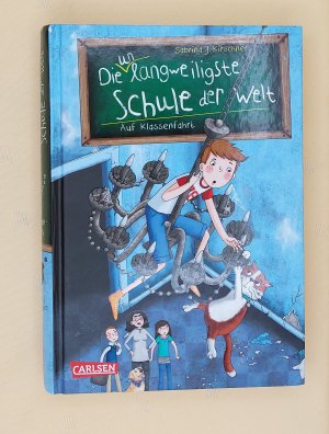 gebrauchtes Buch – Kirschner, Sabrina J – Die unlangweiligste Schule der Welt 1: Auf Klassenfahrt