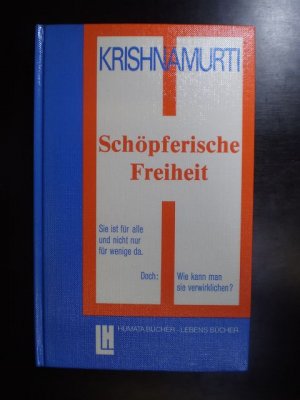 Schöpferische Freiheit