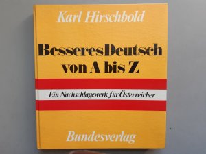 Besseres Deutsch von A bis Z