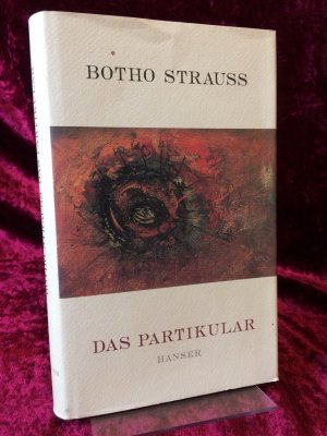 gebrauchtes Buch – Botho Strauß – Das Partikular.