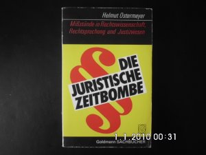 Die juristische Zeitbombe