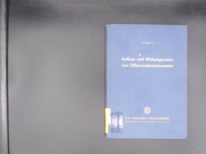 Aufbau und Wirkungsweise von Ziffernrechenautomaten