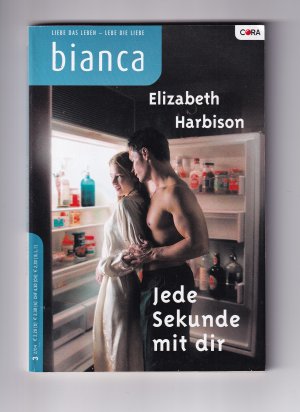 gebrauchtes Buch – Elizabeth Harbison – Bianca 1401 (3-2/04) - Jede Sekunde mit dir (OT: Midnight Cravings)