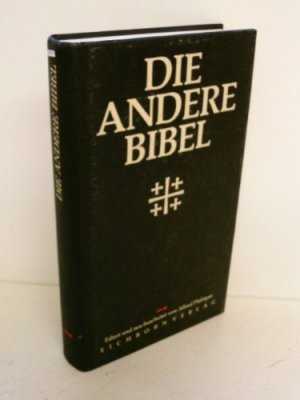 gebrauchtes Buch – Alfred Pfabigan – Die Andere Bibel