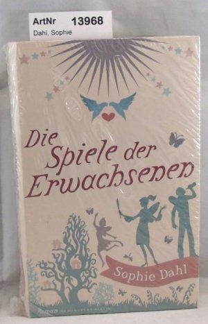 gebrauchtes Buch – Sophie Dahl – Die Spiele der Erwachsenen